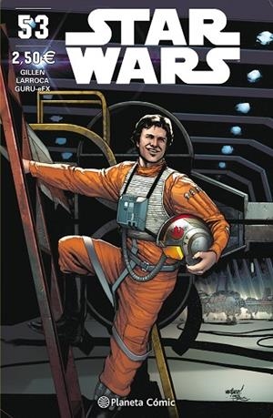 STAR WARS Nº 53 | 9788491735663 | GILLEN, KIERON; LARROCA, SALVADOR | Llibreria Drac - Librería de Olot | Comprar libros en catalán y castellano online