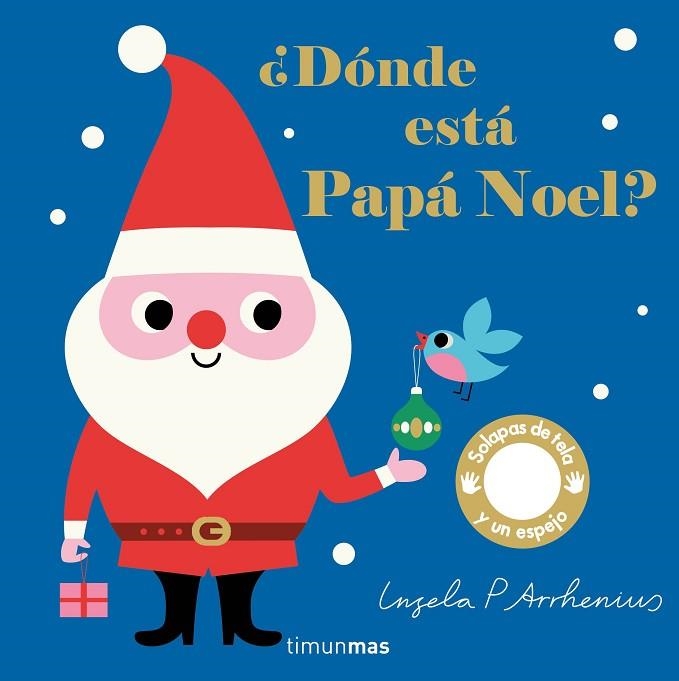 DÓNDE ESTÁ PAPA NOEL? | 9788408208143 | ARRHENIUS, INGELA P. | Llibreria Drac - Librería de Olot | Comprar libros en catalán y castellano online