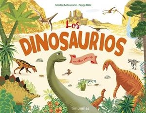 DINOSAURIOS, LOS | 9788408207917 | NILLE, PEGGY | Llibreria Drac - Llibreria d'Olot | Comprar llibres en català i castellà online