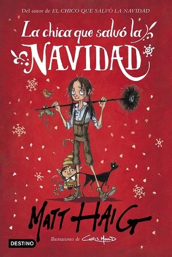 CHICA QUE SALVÓ LA NAVIDAD, LA | 9788408217169 | HAIG, MATT | Llibreria Drac - Librería de Olot | Comprar libros en catalán y castellano online
