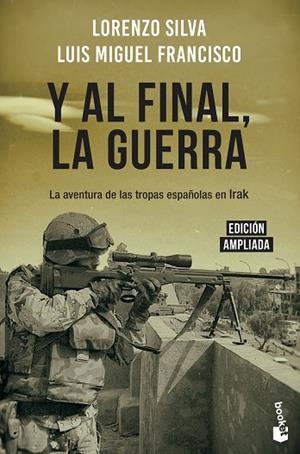 Y AL FINAL, LA GUERRA | 9788408217831 | SILVA, LORENZO | Llibreria Drac - Llibreria d'Olot | Comprar llibres en català i castellà online