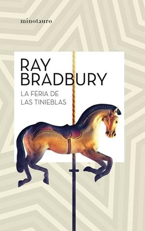 FERIA DE LAS TINIEBLAS, LA | 9788445007457 | BRADBURY, RAY | Llibreria Drac - Llibreria d'Olot | Comprar llibres en català i castellà online