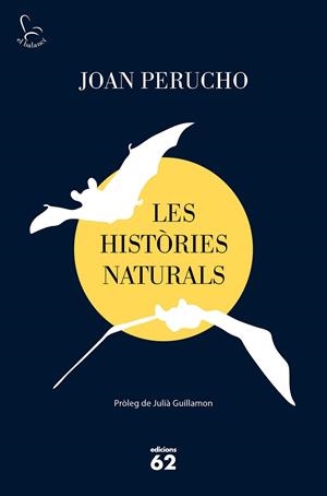 HISTÒRIES NATURALS, LES | 9788429778038 | PERUCHO, JOAN | Llibreria Drac - Librería de Olot | Comprar libros en catalán y castellano online
