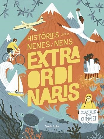 HISTÒRIES PER A NENES I NENS EXTRAORDINARIS | 9788491378716 | LI, AMANDA | Llibreria Drac - Librería de Olot | Comprar libros en catalán y castellano online