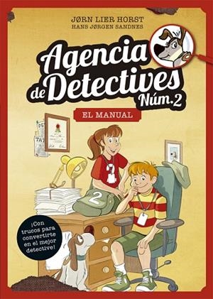 MANUAL DEL DETECTIVE (AGENCIA DE DETECTIVES NÚM. 2 ESPECIAL) | 9788424664886 | HORST, JORN LIER; SANDNES, HANS JORGEN (IL·LUSTR.) | Llibreria Drac - Llibreria d'Olot | Comprar llibres en català i castellà online
