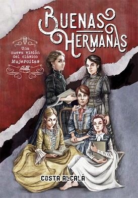 BUENAS HERMANAS | 9788424664855 | ALCALÁ, COSTA | Llibreria Drac - Llibreria d'Olot | Comprar llibres en català i castellà online