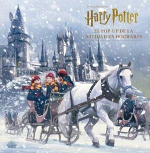 HARRY POTTER EL POP-UP DE LA NAVIDAD EN HOGWARTS | 9788467937558 | Llibreria Drac - Llibreria d'Olot | Comprar llibres en català i castellà online