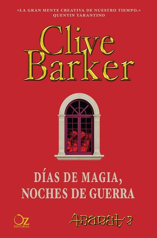 DÍAS DE MAGIA, NOCHES DE GUERRA | 9788416224173 | BARKER, CLIVE | Llibreria Drac - Llibreria d'Olot | Comprar llibres en català i castellà online