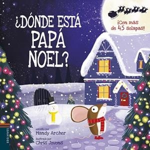 DONDE ESTA PAPA NOEL | 9788414023365 | ARCHER, MANDY | Llibreria Drac - Librería de Olot | Comprar libros en catalán y castellano online
