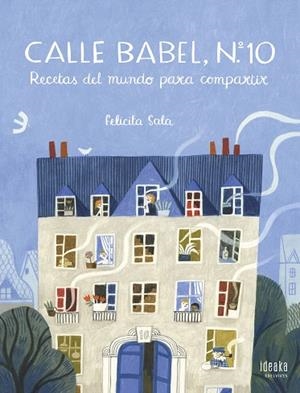 CALLE BABEL N 10 | 9788414024850 | SALA, FELICITA | Llibreria Drac - Llibreria d'Olot | Comprar llibres en català i castellà online