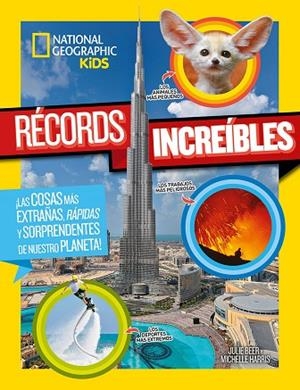 RÉCORDS INCREIBLES | 9788482987330 | BEER, JULIE; HARRIS, MICHELLE | Llibreria Drac - Librería de Olot | Comprar libros en catalán y castellano online