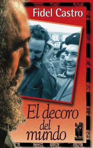 DECORO DEL MUNDO | 9788481361803 | CASTRO, FIDEL | Llibreria Drac - Llibreria d'Olot | Comprar llibres en català i castellà online