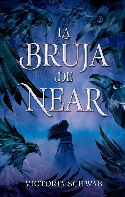 BRUJA DE NEAR, LA | 9788492918348 | SCHWAB, VICTORIA | Llibreria Drac - Librería de Olot | Comprar libros en catalán y castellano online