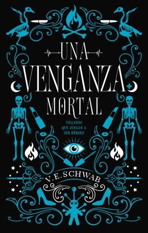 VENGANZA MORTAL, UNA | 9788492918676 | SCHWAB, VICTORIA | Llibreria Drac - Llibreria d'Olot | Comprar llibres en català i castellà online