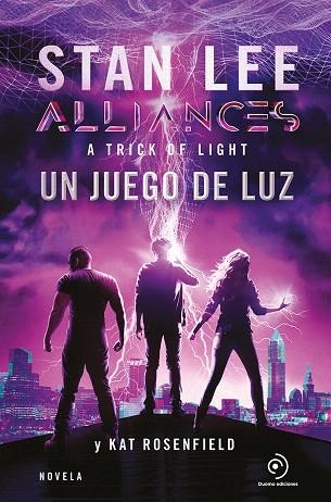 ALLIANCES. UN JUEGO DE LUZ | 9788417761431 | LEE, STAN; ROSENFIELD, KAT; MAZZANTI, MARCELO E. | Llibreria Drac - Librería de Olot | Comprar libros en catalán y castellano online