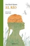 RÍO, EL | 9788417651800 | MATUTE, ANA MARÍA | Llibreria Drac - Llibreria d'Olot | Comprar llibres en català i castellà online
