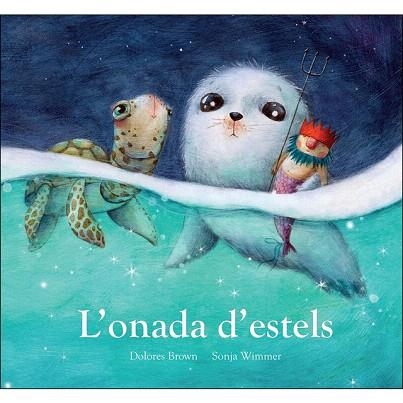 ONADA D'ESTELS, L' | 9788417673437 | BROWN, DOLORES | Llibreria Drac - Librería de Olot | Comprar libros en catalán y castellano online