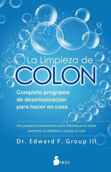 LIMPIEZA DE COLON, LA | 9788418000027 | GROUP III, DR. EDWARD F. | Llibreria Drac - Librería de Olot | Comprar libros en catalán y castellano online