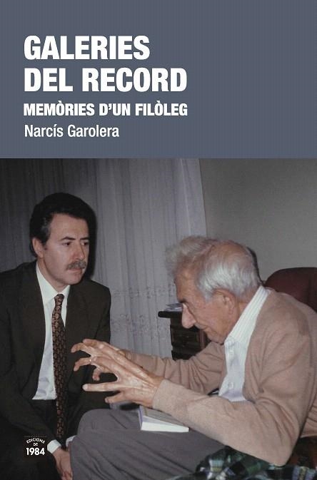 GALERIES DEL RECORD | 9788416987627 | GAROLERA, NARCÍS | Llibreria Drac - Librería de Olot | Comprar libros en catalán y castellano online