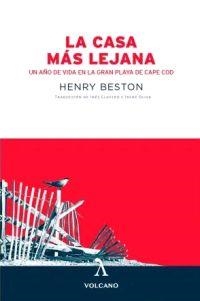 CASA MAS LEJANA, LA | 9788494993428 | BESTON, HENRY | Llibreria Drac - Librería de Olot | Comprar libros en catalán y castellano online