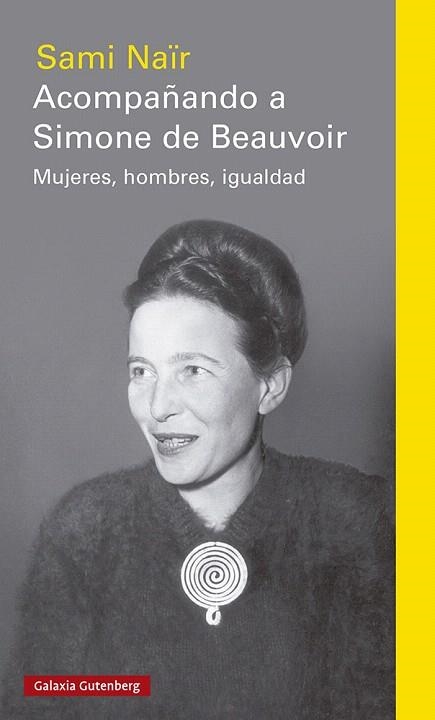 ACOMPAÑANDO A SIMONE DE BEAUVOIR | 9788417971403 | NAÏR, SAMI | Llibreria Drac - Librería de Olot | Comprar libros en catalán y castellano online