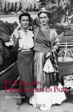 CORAZON FRIDA KAHLO EN PARIS, EL | 9788477653165 | PETITJEAN, MARC | Llibreria Drac - Librería de Olot | Comprar libros en catalán y castellano online