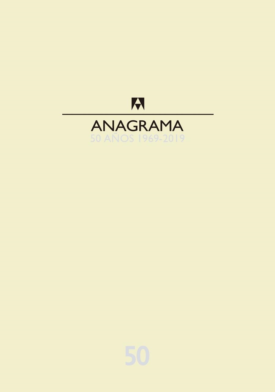 CATALOGO ANAGRAMA 50 AÑOS 1969-2019 | 9788433904423 | Llibreria Drac - Llibreria d'Olot | Comprar llibres en català i castellà online
