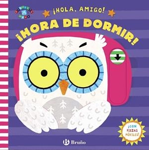 HOLA AMIGO HORA DE DORMIR | 9788469627129 | AA.DD. | Llibreria Drac - Llibreria d'Olot | Comprar llibres en català i castellà online
