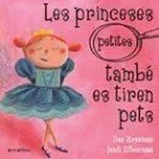 PRINCESES (PETITES) TAMBÉ ES TIREN PETS, LES | 9788417599317 | BRENMAN, ILAN | Llibreria Drac - Librería de Olot | Comprar libros en catalán y castellano online