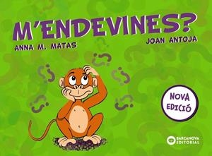 M'ENDEVINES? | 9788448949754 | ANTOJA, JOAN; MATAS, ANNA M. | Llibreria Drac - Llibreria d'Olot | Comprar llibres en català i castellà online