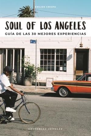 SOUL OF LOS ANGELES | 9782361953447 | CRESPO, EMILIEN | Llibreria Drac - Librería de Olot | Comprar libros en catalán y castellano online