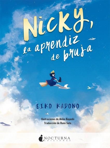 NICKY LA APRENDIZ DE BRUJA | 9788417834333 | KADONO, EIKO | Llibreria Drac - Librería de Olot | Comprar libros en catalán y castellano online