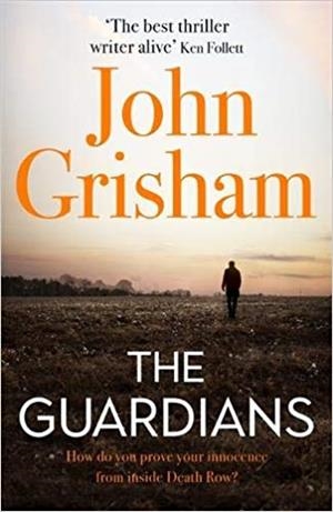 GUARDIANS, THE | 9781473684430 | GRISHAM, JOHN | Llibreria Drac - Llibreria d'Olot | Comprar llibres en català i castellà online
