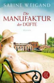 DIE MANUFAKTUR DER DUFTE | 9783596036707 | WEIGAND, SABINE | Llibreria Drac - Librería de Olot | Comprar libros en catalán y castellano online