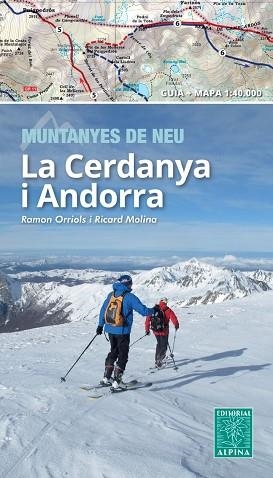 CERDANYA I ANDORRA. MUNTANYES DE NEU (1:40.000) | 9788480908061 | ORRIOLS, RAMON; MOLINA, RICARD | Llibreria Drac - Librería de Olot | Comprar libros en catalán y castellano online