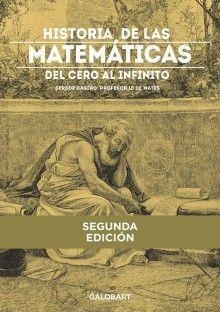 HISTORIA DE LAS MATEMATICAS DEL CERO AL INFINITO | 9788494706882 | AA.DD. | Llibreria Drac - Librería de Olot | Comprar libros en catalán y castellano online