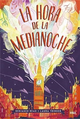 HORA DE LA MEDIANOCHE, LA | 9788427212763 | READ, BENJAMIN;TRINDER, LAURA | Llibreria Drac - Llibreria d'Olot | Comprar llibres en català i castellà online