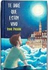 TE DIRÉ QUE ESTOY VIVO | 9788412058215 | PACHÓN, ISAAC | Llibreria Drac - Librería de Olot | Comprar libros en catalán y castellano online