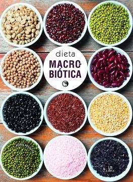 DIETA MACROBIÓTICA | 9788466229951 | PENALVA, NURIA | Llibreria Drac - Librería de Olot | Comprar libros en catalán y castellano online