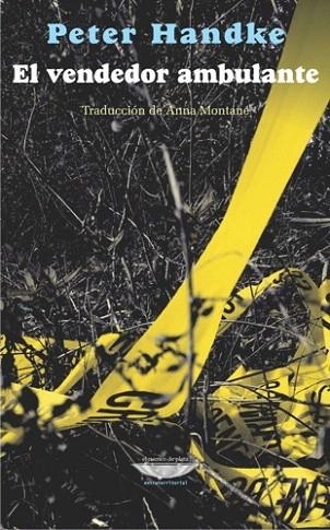 VENDEDOR AMBULANTE, EL | 9789873743122 | HANDKE, PETER | Llibreria Drac - Llibreria d'Olot | Comprar llibres en català i castellà online