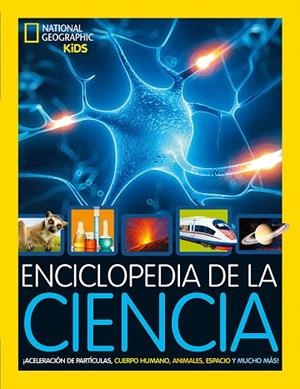 ENCICLOPEDIA DE LA CIENCIA | 9788482987347 | GEOGRAPHIC NATIONAL | Llibreria Drac - Librería de Olot | Comprar libros en catalán y castellano online