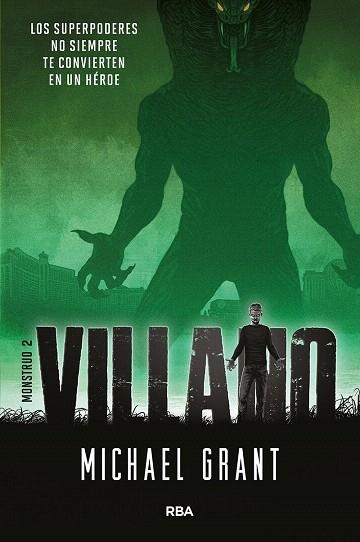 VILLANO (MONSTRUO 2) | 9788427212718 | GRANT,  MICHAEL | Llibreria Drac - Librería de Olot | Comprar libros en catalán y castellano online