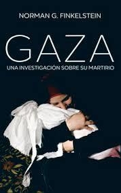 GAZA | 9788432319624 | FINKELSTEIN, NORMAN G. | Llibreria Drac - Librería de Olot | Comprar libros en catalán y castellano online