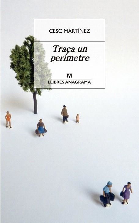 TRAÇA UN PERÍMETRE | 9788433915771 | MARTÍNEZ, CESC | Llibreria Drac - Librería de Olot | Comprar libros en catalán y castellano online