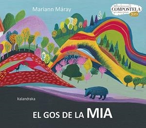 GOS DE LA MIA, EL | 9788416804825 | MÁRAY, MARIANN | Llibreria Drac - Librería de Olot | Comprar libros en catalán y castellano online