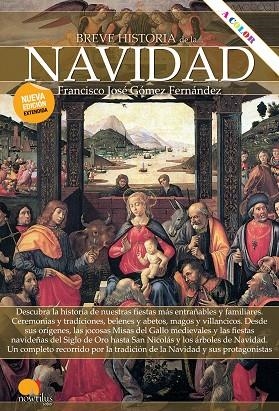 BREVE HISTORIA DE LA NAVIDAD | 9788413050928 | GÓMEZ, FRANCISCO JOSÉ | Llibreria Drac - Librería de Olot | Comprar libros en catalán y castellano online