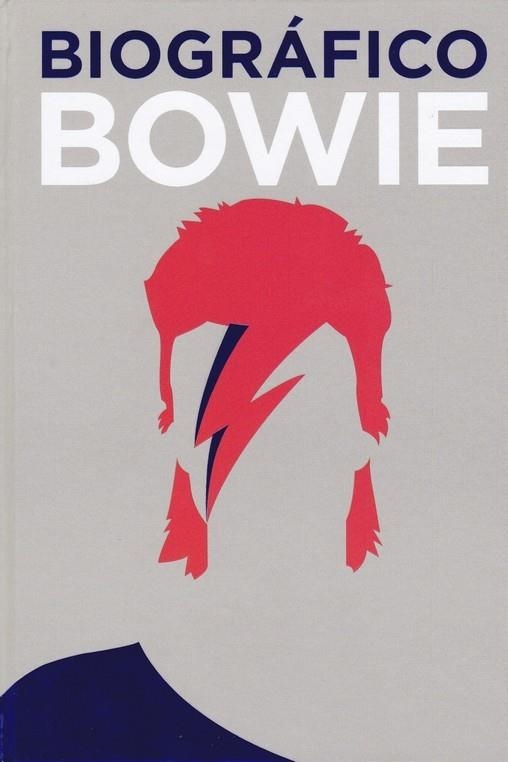 BIOGRÁFICO BOWIE | 9788416407620 | FAVELL, LIZ | Llibreria Drac - Librería de Olot | Comprar libros en catalán y castellano online