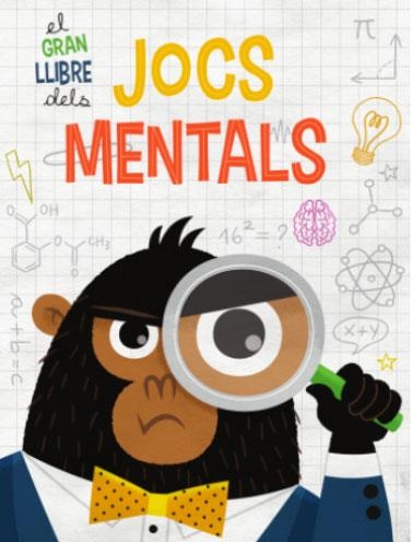 GRAN LLIBRE DELS JOCS MENTALS, EL | 9788468269214 | AA.DD. | Llibreria Drac - Llibreria d'Olot | Comprar llibres en català i castellà online
