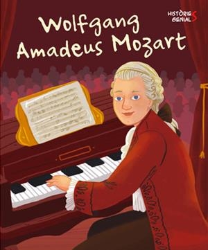 MOZART. HISTORIES GENIALS | 9788468263069 | KENT, JANE | Llibreria Drac - Librería de Olot | Comprar libros en catalán y castellano online