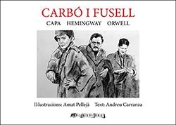 CARBÓ I FUSELL | 9788412016338 | PELLEJÀ, AMAT; CARRANZA, ANDRE | Llibreria Drac - Librería de Olot | Comprar libros en catalán y castellano online